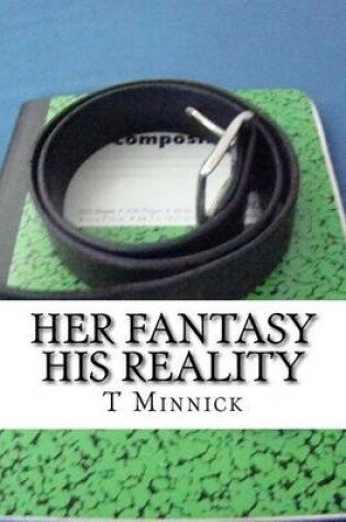 Cover of Her Fantasy His Reality