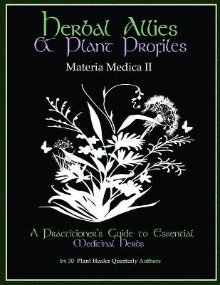 Book cover for Herbal Allies and Plant Profiles