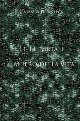 Cover of Le 14 Portali E L'Albero Della Vita