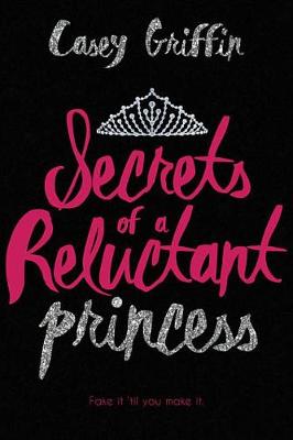 Book cover for Secrets of a Reluctant Princess