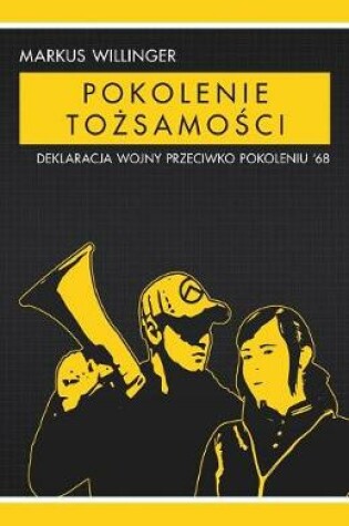 Cover of Pokolenie tozsamosci