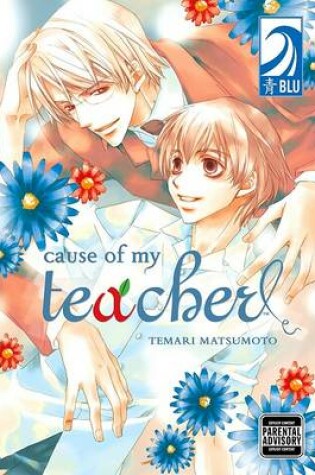 Cover of Cause of My Teacher