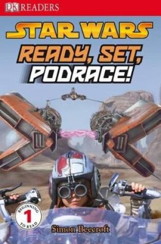 Cover of Ready, Set, Podrace!