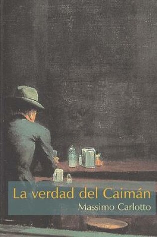 Cover of La Verdad del Caiman