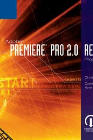 Cover of Adobe Premiere Pro 2.0 Revealed Projects Workbook