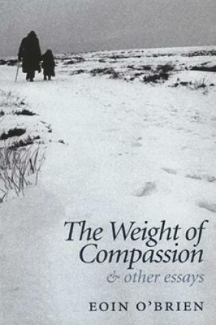 Cover of The Weight Of Compassion