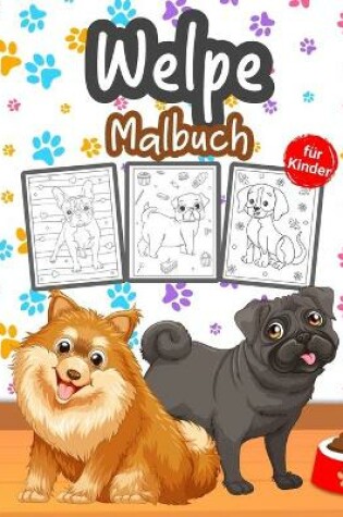 Cover of Welpe Malbuch für Kinder