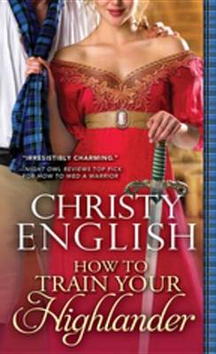 Book cover for How to Train Your Highlander