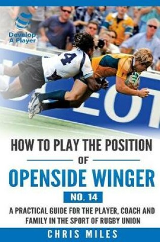 Cover of How to play the position of Openside Winger(No. 14)