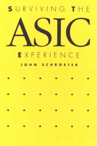 Cover of Surviving The Asic Experience