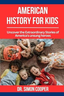 Book cover for American History for Kids