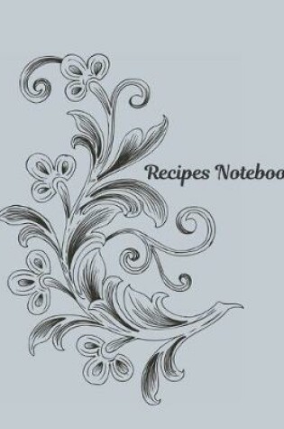Cover of Vol 12 Recipes Notebook Journal Present