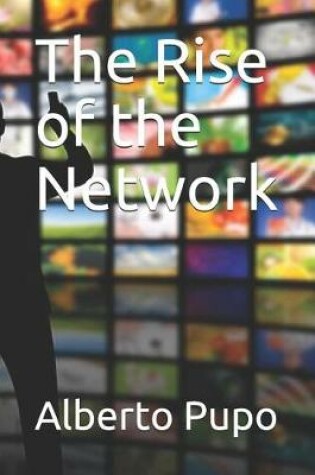 Cover of The Rise of the Network
