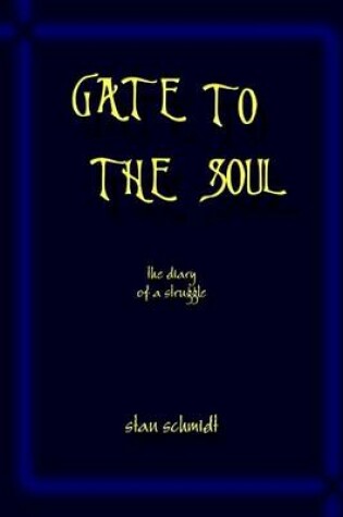 Cover of Gate to the Soul