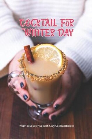 Cover of Cocktail For Winter Day