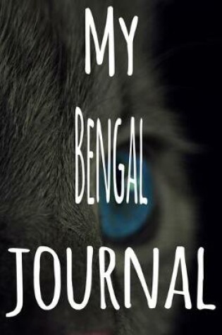 Cover of My Bengal Journal