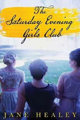 Cover of The Saturday Evening Girls Club