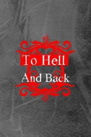 Cover of To The Hell And Back