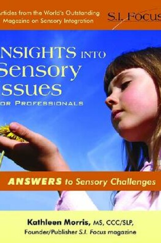 Cover of Insights Into Sensory Issues for Professionals