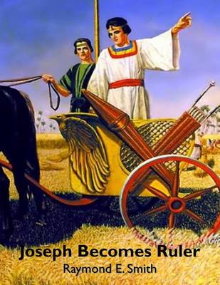 Cover of Joseph Become a Ruler