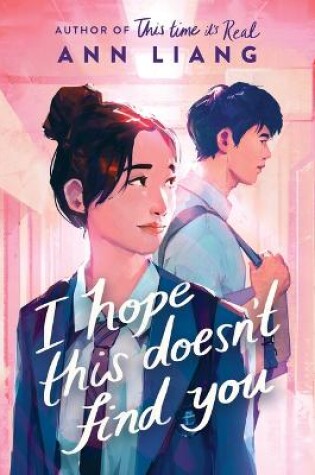 Cover of I Hope This Doesn't Find You