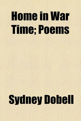 Book cover for Home in War Time; Poems