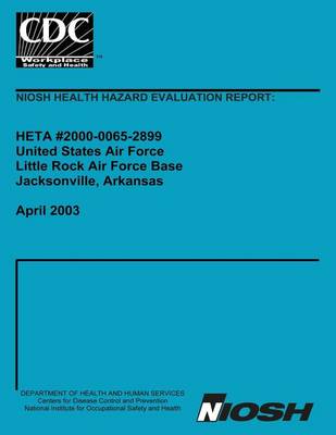 Book cover for Niosh Health Hazard Evaluation Report Heta 2000-0065-2899