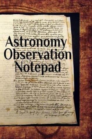 Cover of Astronomy Observation Notepad