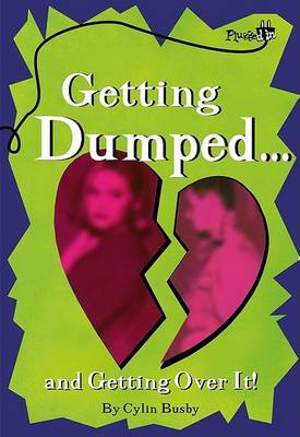 Cover of Getting Dumped and Getting over it!