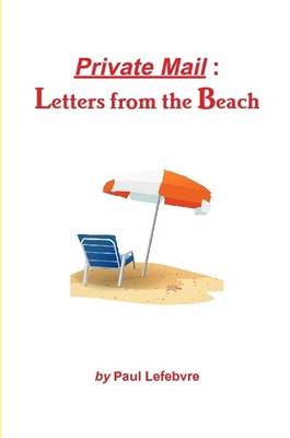 Book cover for Private Mail: Letters from the Beach