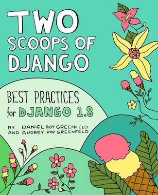 Book cover for Two Scoops of Django
