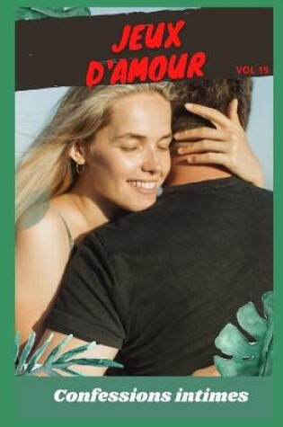 Cover of Jeux d'amour (vol 15)