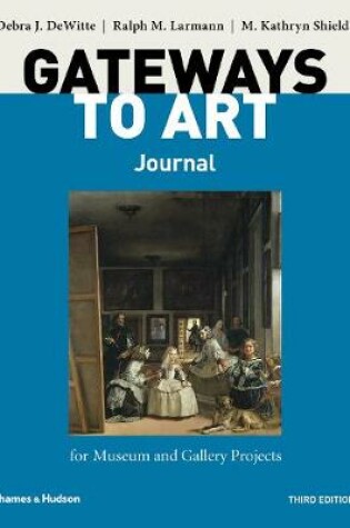 Cover of Gateways to Art's Journal for Museum and Gallery Projects