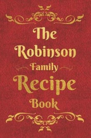 Cover of The Robinson Family Recipe Book