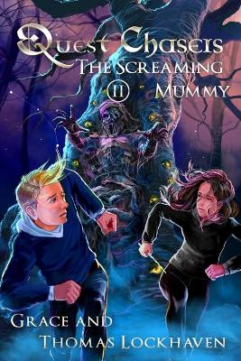 Book cover for The Screaming Mummy (Book 2)