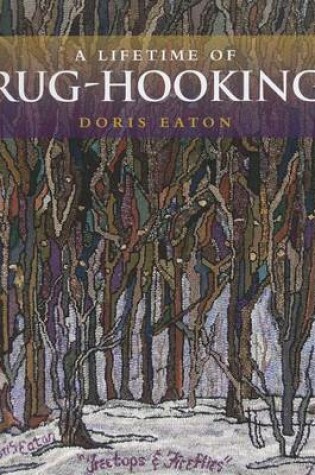 Cover of Lifetime of Rug-Hooking