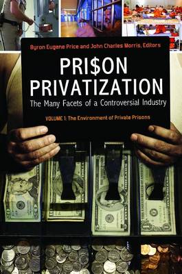 Cover of Prison Privatization [3 volumes]