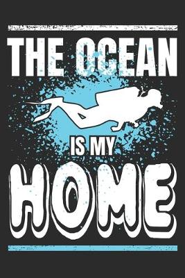 Book cover for The Ocean is My Home