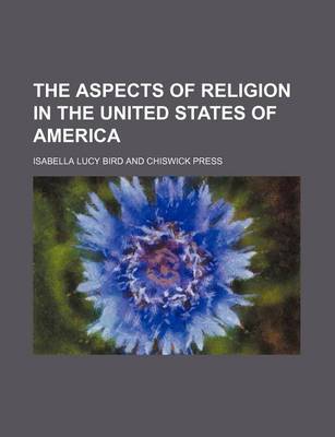 Book cover for The Aspects of Religion in the United States of America