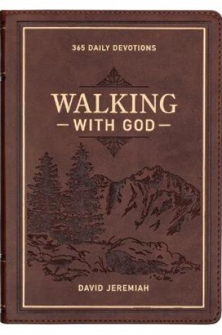 Cover of Devotional Walking with God Large Print Faux Leather