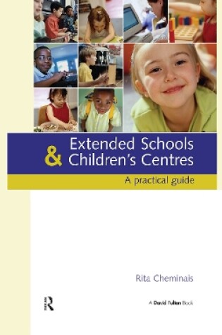 Cover of Extended Schools and Children's Centres