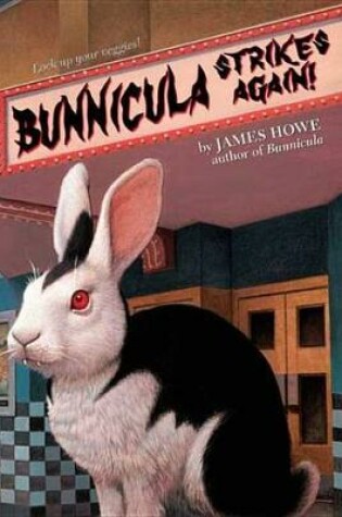 Cover of Bunnicula Strikes Again!