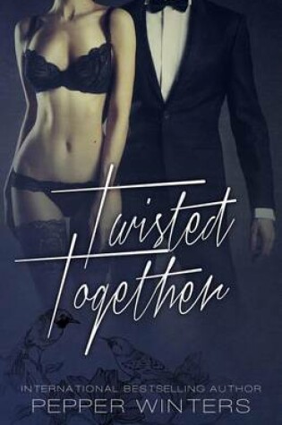 Cover of Twisted Together