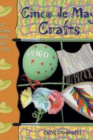 Cover of Cinco de Mayo Crafts