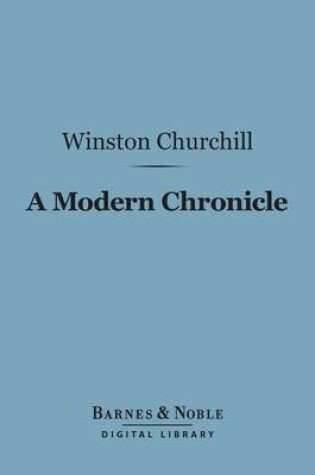 Cover of A Modern Chronicle (Barnes & Noble Digital Library)