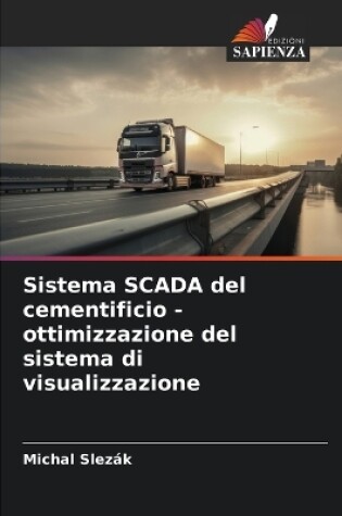 Cover of Sistema SCADA del cementificio - ottimizzazione del sistema di visualizzazione