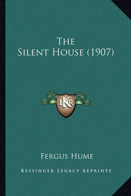 Book cover for The Silent House (1907)