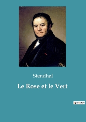 Book cover for Le Rose et le Vert