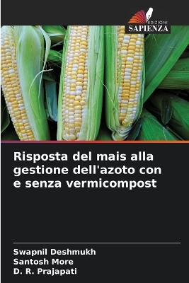 Book cover for Risposta del mais alla gestione dell'azoto con e senza vermicompost