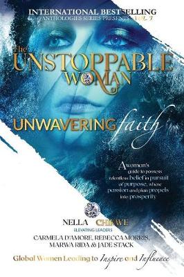 Cover of The Unstoppable Woman Of Unwavering Faith